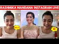 Rashmika Mandanna Movies , Instagram Live