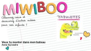 Anne Sylvestre - Veux tu monter dans mon bateau - Miwiboo