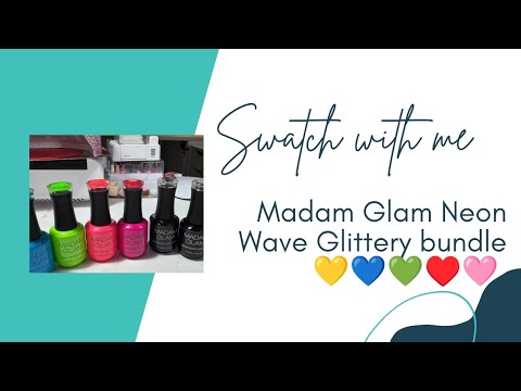 Swatch with me|Neon Waves Glittery Bundle ✨ @madamglamofficial #madamglam #nails #swatch