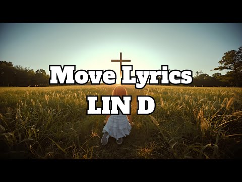 LIN D - Move Lyrics