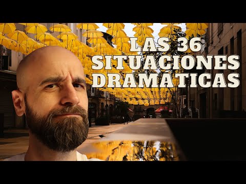 36 Dramatic Situations | Writing Tips | Javier Miró