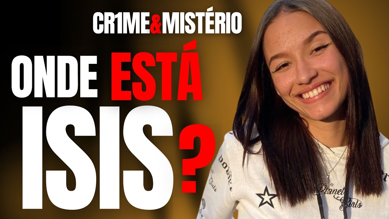 ONDE ESTÁ ISIS VICTORIA? O MAIOR MISTÉRIO DE 2024 C/ CARLOS DE FARIA E BETO RIBEIRO