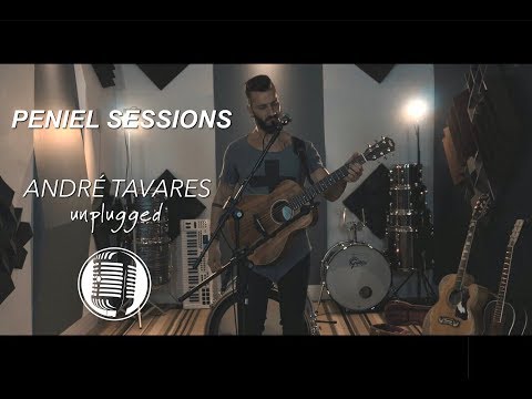 PENIEL SESSIONS - "André Tavares | UNPLUGGED" (Completo)