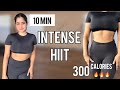 10 Min Intense HIIT Workout For Fat Burn