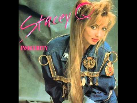 Stacey Q - Insecurity (High Energy)