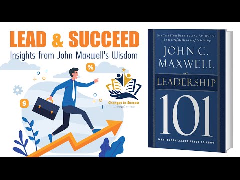 , title : 'Leadership 101: What Every Leader Needs to Know | John C. Maxwell | Best Book Summary'