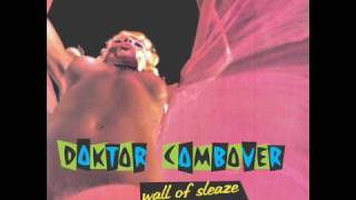 Doktor Combover - Sweaty Lady