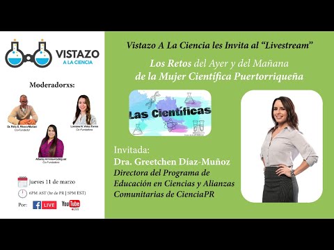 Los Retos del Ayer y del Mañana de la Mujer Científica Puertorriqueña