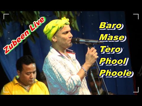 Baro Mase Tero Phool Phool Phoole || Zubeen Live ||