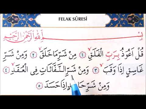 TALİM DERSİ-20 FELAK SURESİ (Gul Eûzü Birabbil Felak)