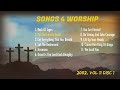 Songs 4 Worship 2002 Vol 11 Disc 1 Rock Of Ages For The Lord Is Good Hosanna