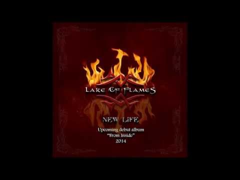Lake Of Flames - New Life