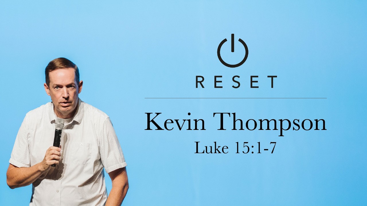 Reset Week 5 | Kevin Thompson