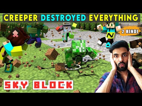 CREEPER DESTROYED EVERYTHING - MINECRAFT SKYBLOCK MULTIPLAYER SURVIVAL #2