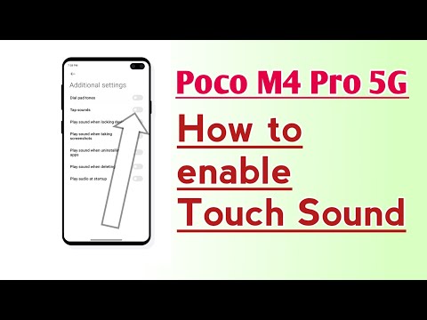 Poco M4 Pro 5G How to enable Touch Sound