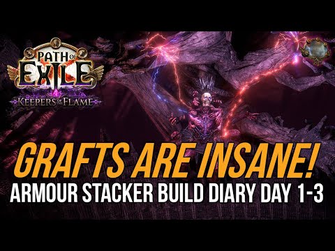 Grafts are INSANE! Armour Stacker Build Diary Day 1-3 – Path of Exile 3.27 Keepers of the Flame