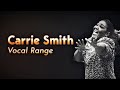 Carrie Smith - Full Vocal Range (G♯2-C6)