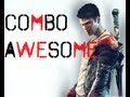DmC: Combo AWESOME [Sent to Destroy ...