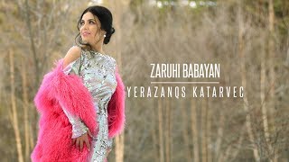 Zaruhi Babayan - Erazanqs Katarvec (2020)