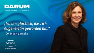 Dr. Inken Lamcke – Darum Augenheilkunde