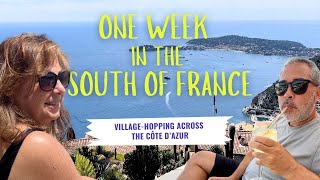 Travel vlog - Ultimate One Week Itinerary | Exploring the Beautiful Towns of the French Riviera