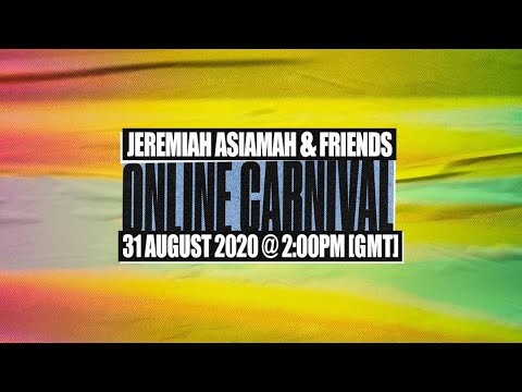 Alicai Harley - Jeremiah Asiamah & Friends Online Carnival