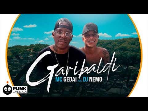 MC Gedai - Garibaldi (Prod. DJ Nemo NTR) Peixinho Filmes