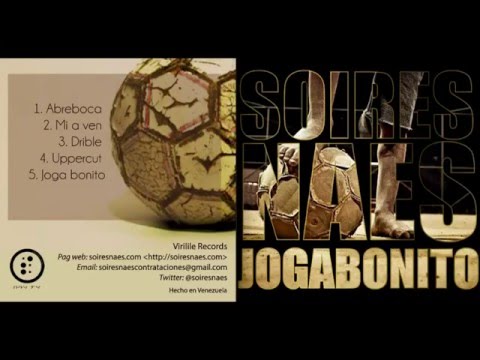 05 Joga Bonito Soires Naes Joga Bonito