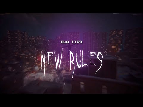 dua lipa - new rules [ sped up ] lyrics