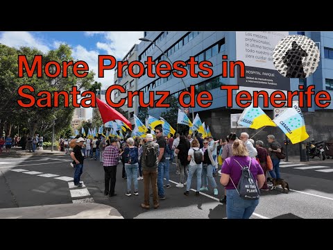 TENERIFE, MORE PROTESTS IN SANTA CRUZ