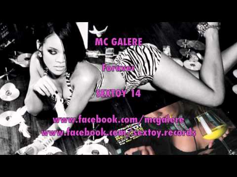 MC Galere - Foraver - Sextoy 14