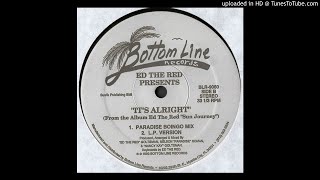 Ed The Red - It's Alright (Paradise Boingo Mix)