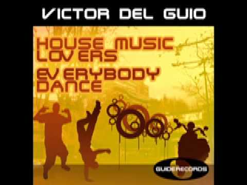 Victor Del Guio - Everybody Dance
