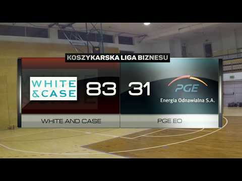 White and Case vs PGE EO - IV kolejka - Warszawa - Koszykarska Liga Biznesu