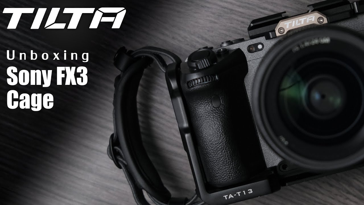 【開封動画】Sony FX3用TILTAケージ！買った理由や感想について