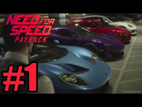 Need for Speed Payback Gameplay Walkthrough Part 1 ( Full Game ) - No Commentary