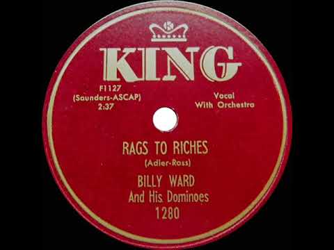 1953 Billy Ward & his Dominoes (Jackie Wilson, vocal) - Rags To Riches