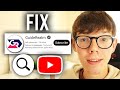 How To Fix YouTube Channel Not Showing Up In Search | Make YouTube Channel Searchable