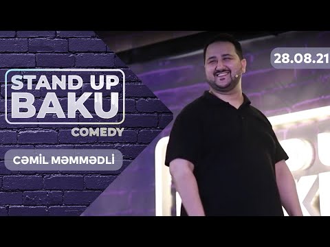 Stand Up Baku Comedy  - Cəmil Məmmədli 28.08.2021