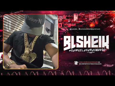 BL SHEIK and FUNK DE BELO