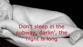 Don&#39;t Sleep in the Subway by Petula Clark