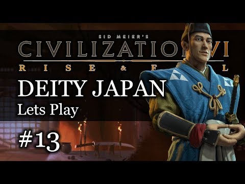 #13 Japan Deity Civ 6 Rise & Fall Gameplay, Let's Play Japan!