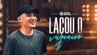 Download LAÇOU O VAQUEIRO – João Gomes