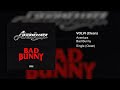 Aventura, Bad Bunny - Volví (Clean Version)