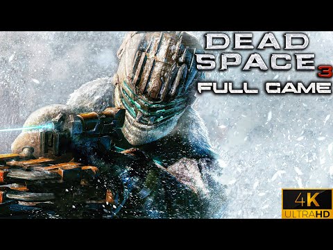 Dead Space 3｜Full Game Playthrough｜4K
