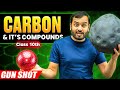 Carbon And It S Compounds Class 10th Science 100 NCERT Covered Alakh Pandey