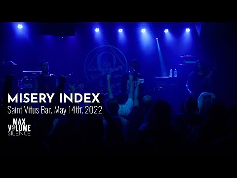 MISERY INDEX live at Saint Vitus Bar, May 14th, 2022 (FULL SET)