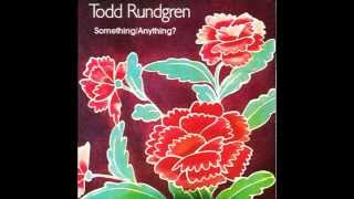 TODD RUNDGREN • It Wouldn&#39;t Have Made Any Difference