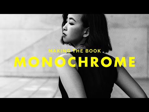 Making the Book: Monochrome