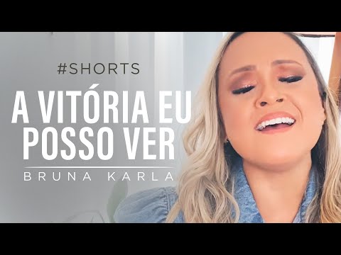 BRUNA KARLA - A Vitória eu Posso Ver #Shorts